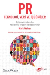 PR Teknoloji, Veri ve İçgörüler