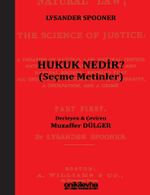 Hukuk Nedir? (Seçme Metinler)
