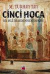 Cinci Hoca & Bir Deli İbrahim D&ouml;nemi Romanı