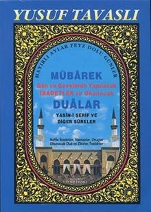 Mübarek Gün ve Gecelerde Yapılacak İbadetler (Kod: D19)