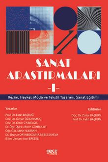 Sanat Araştırmaları 1 & Resim, Heykel, Moda ve Tekstil Tasarımı, Sanat Eğitimi 