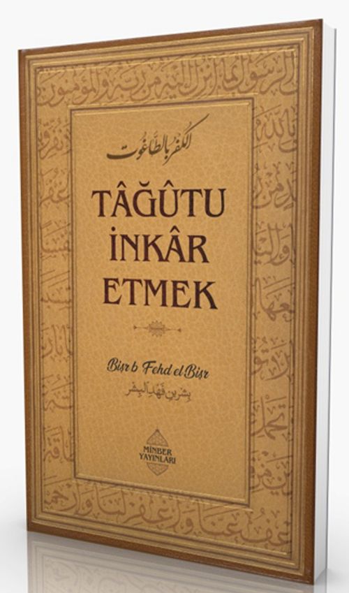 Tagutu İnkar Etmek