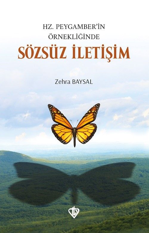 Hz. Peygamber'in Örnekliğinde Sözsüz İletişim