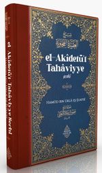 El-Akidetü't Tahaviyye Şerhi