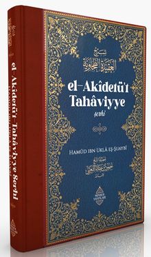 El-Akidetü’t Tahaviyye Şerhi