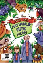 Hayvanlık Bizde Kalsın