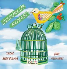 Özgürlük Rüyası