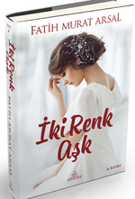 İki Renk Aşk (Ciltli)