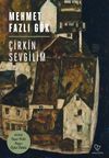 &Ccedil;irkin Sevgilim