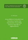 Avrupa Birliği'nde Yenilenebilir Enerji Yatırımlarının Teşvikine Dair D&uuml;zenlemelerin Avrupa Birliği Hukukuna Uygunluğunun Değerlendirilmesi İstanbul &Uuml;niversitesi Hukuk Fak&uuml;ltesi &Ouml;zel Hukuk Doktora Tezleri Dizisi No: 35