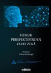Hukuk Perspektifinden Yapay Zeka