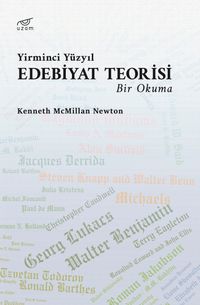 Yirminci Yüzyıl Edebiyat Teorisi & Bir Okuma
