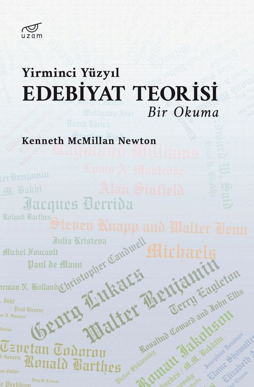 Yirminci Yüzyıl Edebiyat Teorisi & Bir Okuma