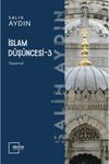 İslam D&uuml;ş&uuml;ncesi 3 / Tasavvuf