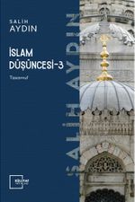 İslam Düşüncesi 3 / Tasavvuf