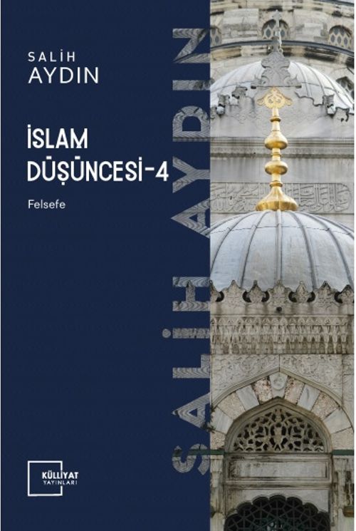 İslam Düşüncesi 4 / Felsefe