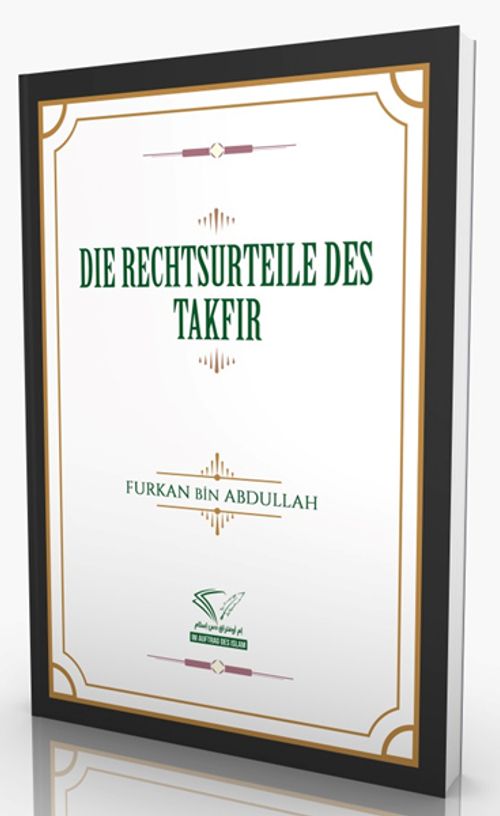 Dıe Rechtsurteıle Des Takfır