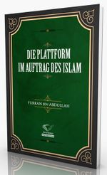 Dıe Plattform Im Auftrag Des Islam