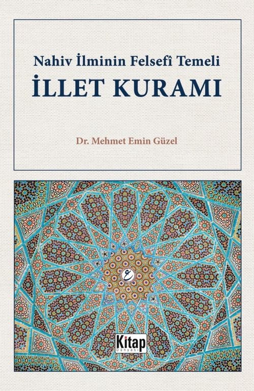 Nahiv İlminin Felsefi Temeli İllet Kuramı
