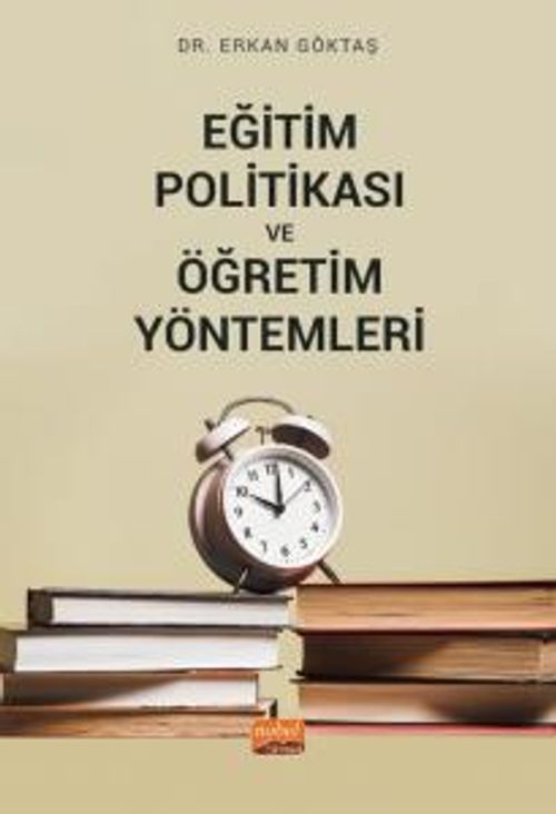 Eğitim Politikası ve Öğretim Yöntemleri