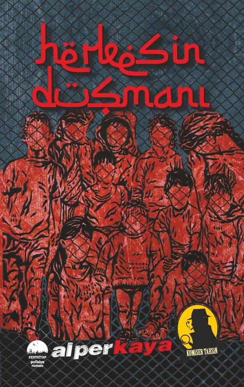 Herkesin Düşmanı / Komiser Tahsin