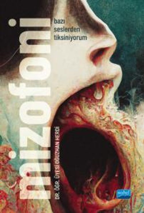 Mizofoni & Bazı Seslerden Tiksiniyorum