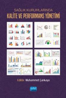 Sağlık Kurumlarında Kalite ve Performans Yönetimi