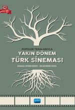 Popüler Temalarıyla & Yakın Dönem Türk Sineması