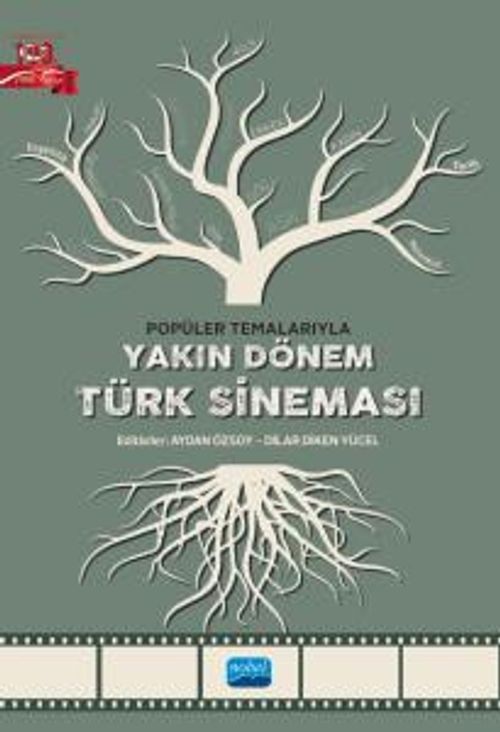 Popüler Temalarıyla & Yakın Dönem Türk Sineması