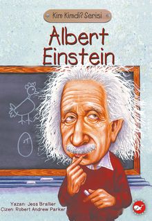 Albert Einstein Kimdi?