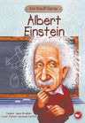 Albert Einstein Kimdi?