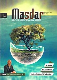 Masdar İlim, Kültür ve Edebiyat Dergisi Sayı:1 Kasım-Aralık-Ocak 2015- 2016
