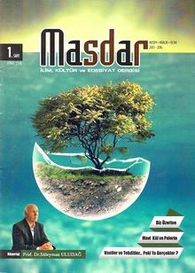 Masdar İlim, Kültür ve Edebiyat Dergisi Sayı:1 Kasım-Aralık-Ocak 2015- 2016