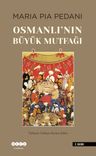 Osmanlı'nın Büyük Mutfağı