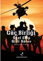 Güç Birliği & Özel Ekip - Gizli Görev