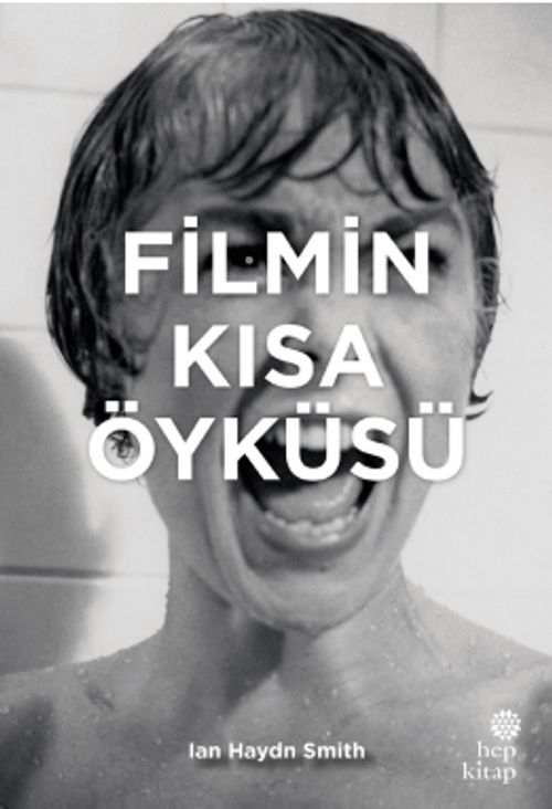 Filmin Kısa Öyküsü