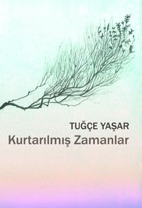 Kurtarılmış Zamanlar