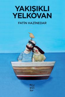 Yakışıklı Yelkovan