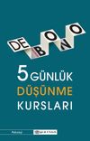5 G&uuml;nl&uuml;k D&uuml;ş&uuml;nme Kursları