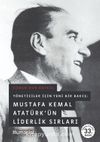 Yöneticiler için Yeni Bir Bakış, Mustafa Kemal Atatürk'ün Liderlik Sırları (Ciltli)