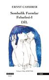 Dil / Sembolik Formlar Felsefesi 1