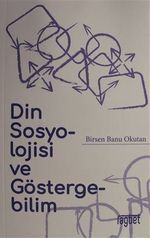 Din Sosyolojisi ve Göstergebilim