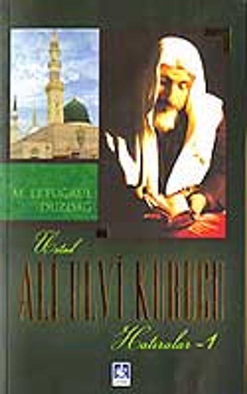 Ali Ulvi Kurucu (Hatıralar - 1)