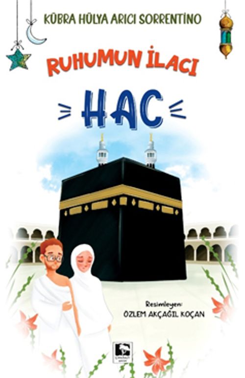 Ruhumun İlacı Hac