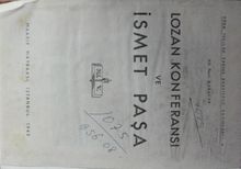 Lozan Konferansı Ve İsmet Paşa (4-G-11)