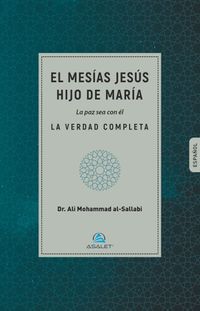 El Mesías Jesús Hijo De María La Paz Sea Con Él