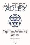 Yaşamın Anlamı ve Amacı
