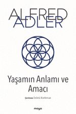 Yaşamın Anlamı ve Amacı