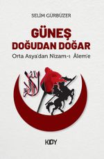 Güneş Doğudan Doğar
