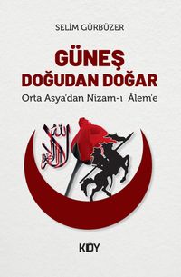 Güneş Doğudan Doğar